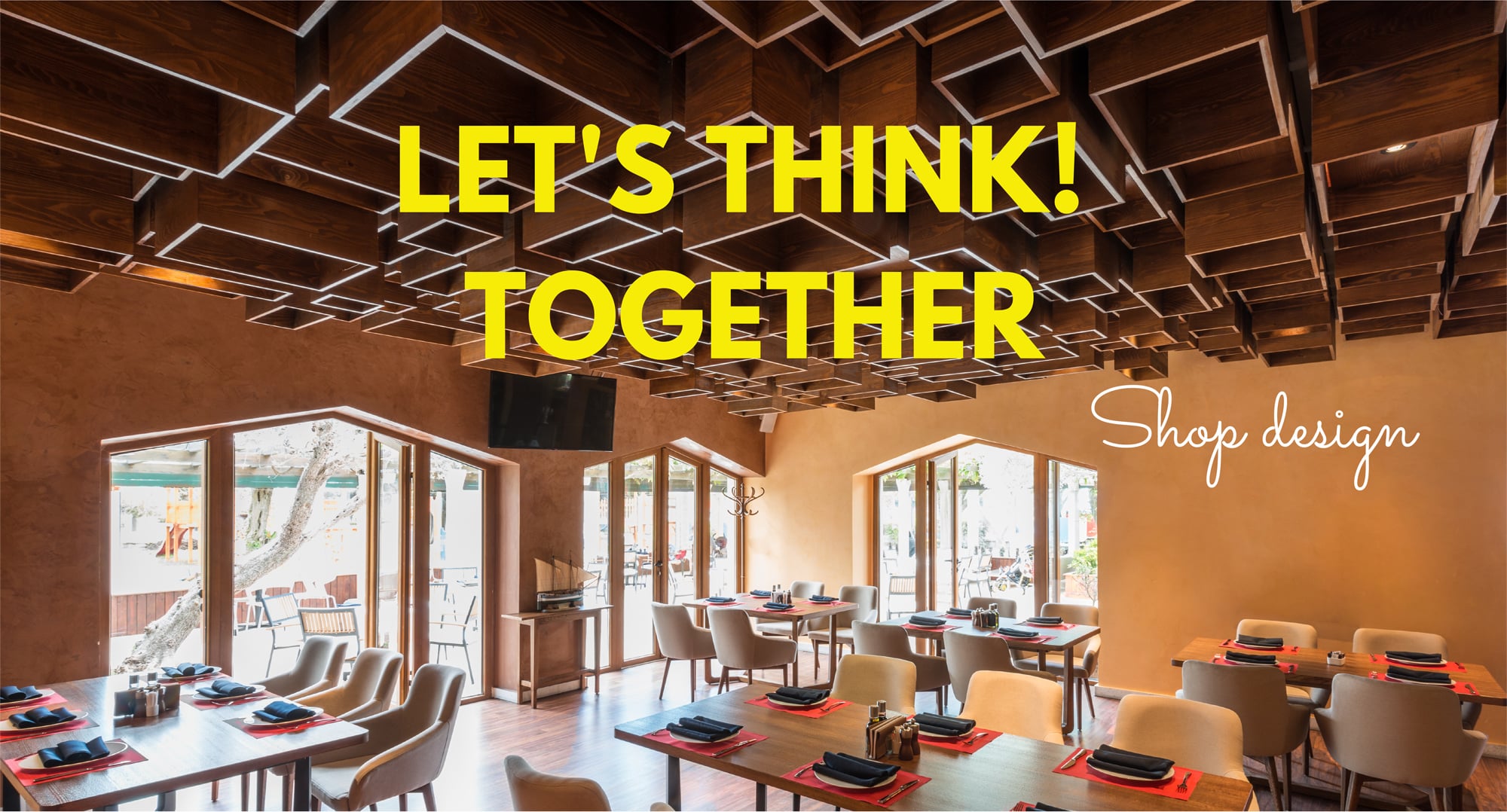 LET'S THINK!TOGETHER Shop design